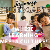 Understanding Japanese Kindergartens: A Peek into Early Childhood Education